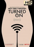 Hot Girls Wanted: Turned On Temporada  [720p]